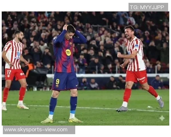 中超精彩对决马竞3-0战胜里昂乌龙球引发争议与全场沸腾